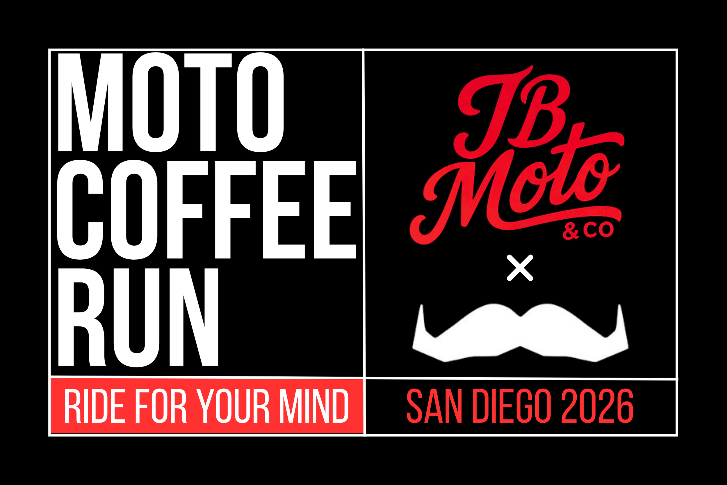Design promoting Moto Coffee Bottling event with bold text and graphical elements, including a mustache icon and event details for San Diego 2026.