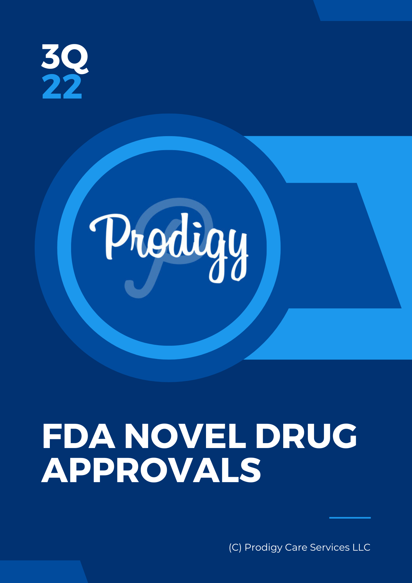 3Q22 FDA Novel Drug Approvals