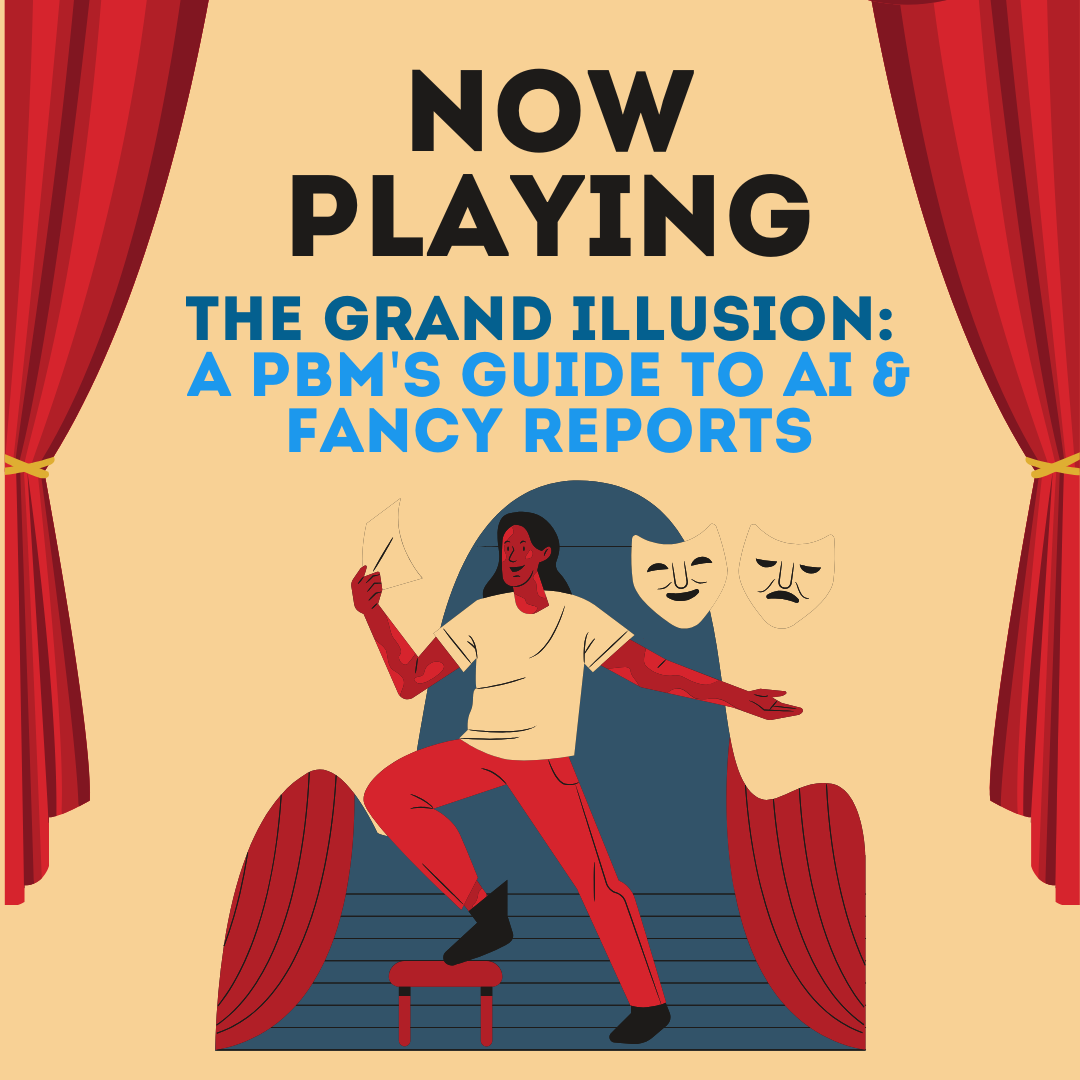 Innovation Theater: Why the Most Impressive PBM in the Room Isn’t Always the Best One
