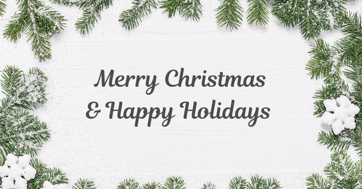 Merry Christmas &amp; Happy Holidays