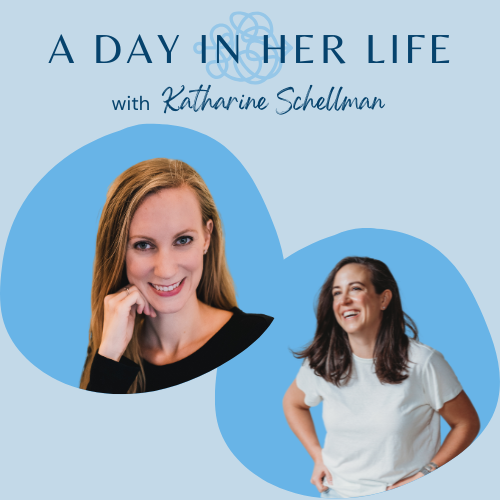 A Day In Her Life with Katharine Schellman — A Day In Her Life