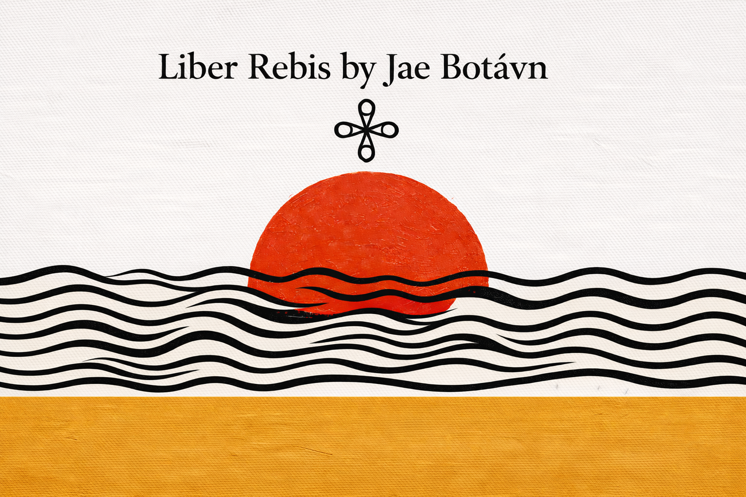 An illustration of a red sun setting over black wavy lines that represent water, with the text 'Liber Rebis by Jae Botávn' at the top and a small decorative symbol beneath the text.