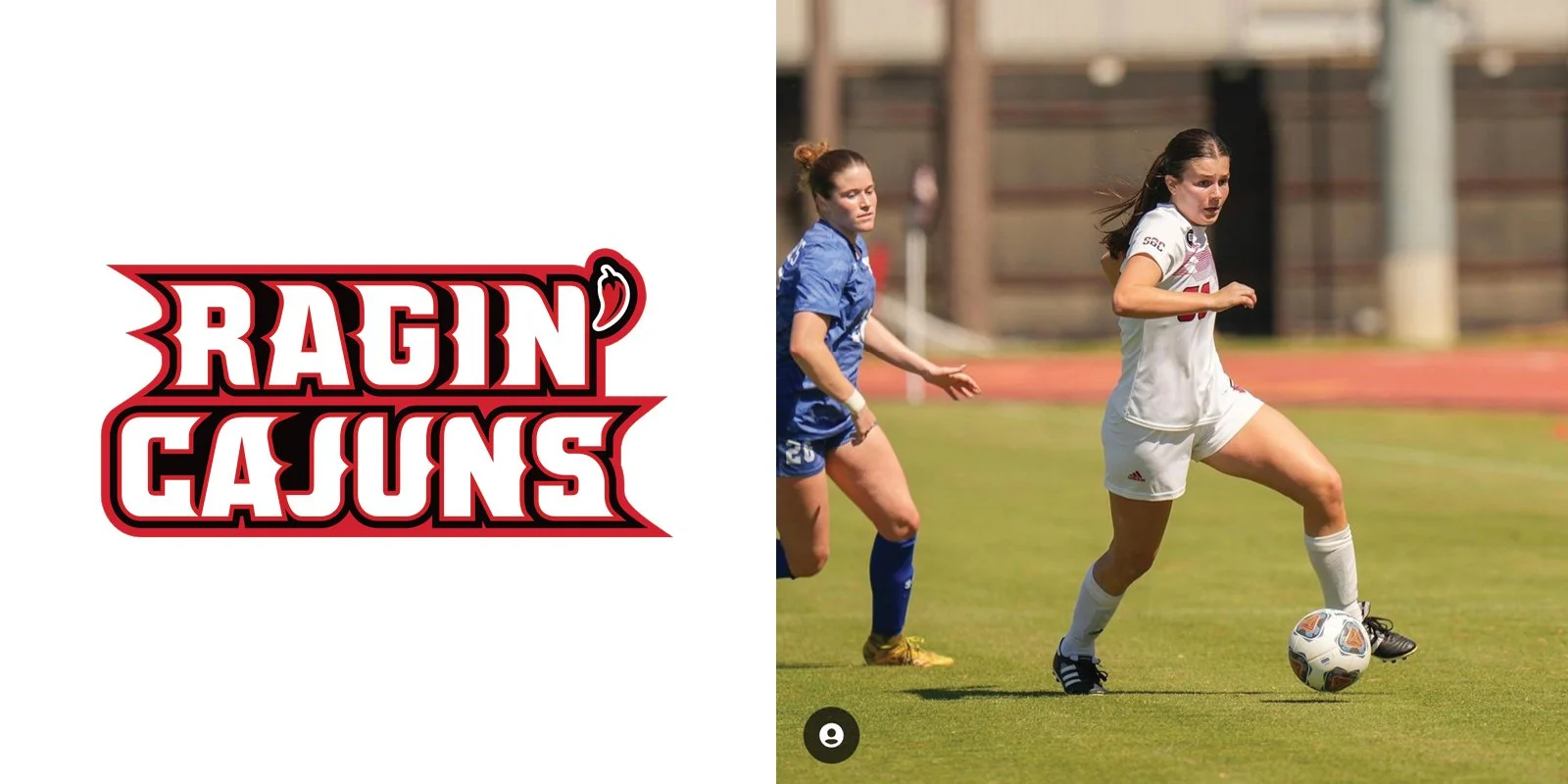 Logo saying "Ragin' Cajuns" next to a female soccer player in white uniform, dribbling a soccer ball on a field.