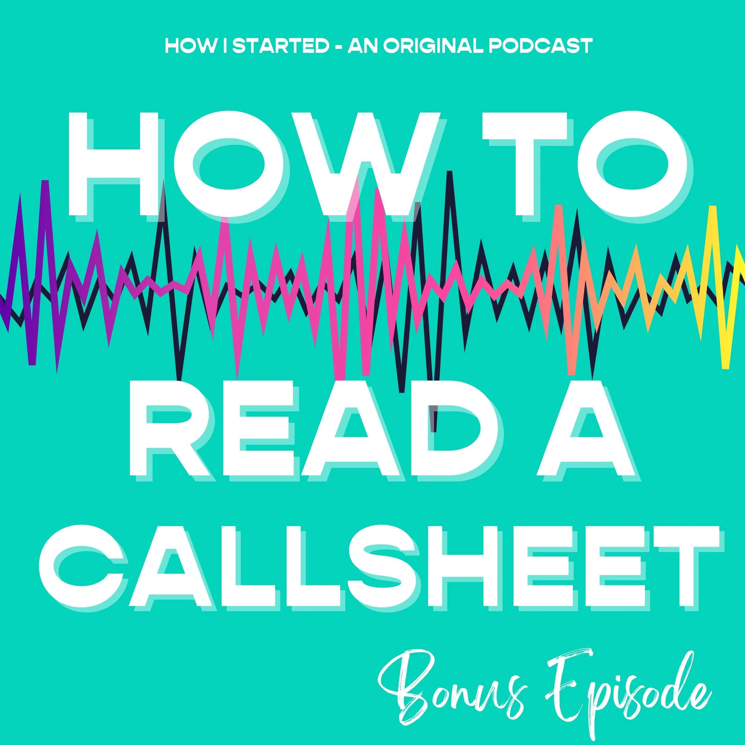 BONUS: Read a drama callsheet