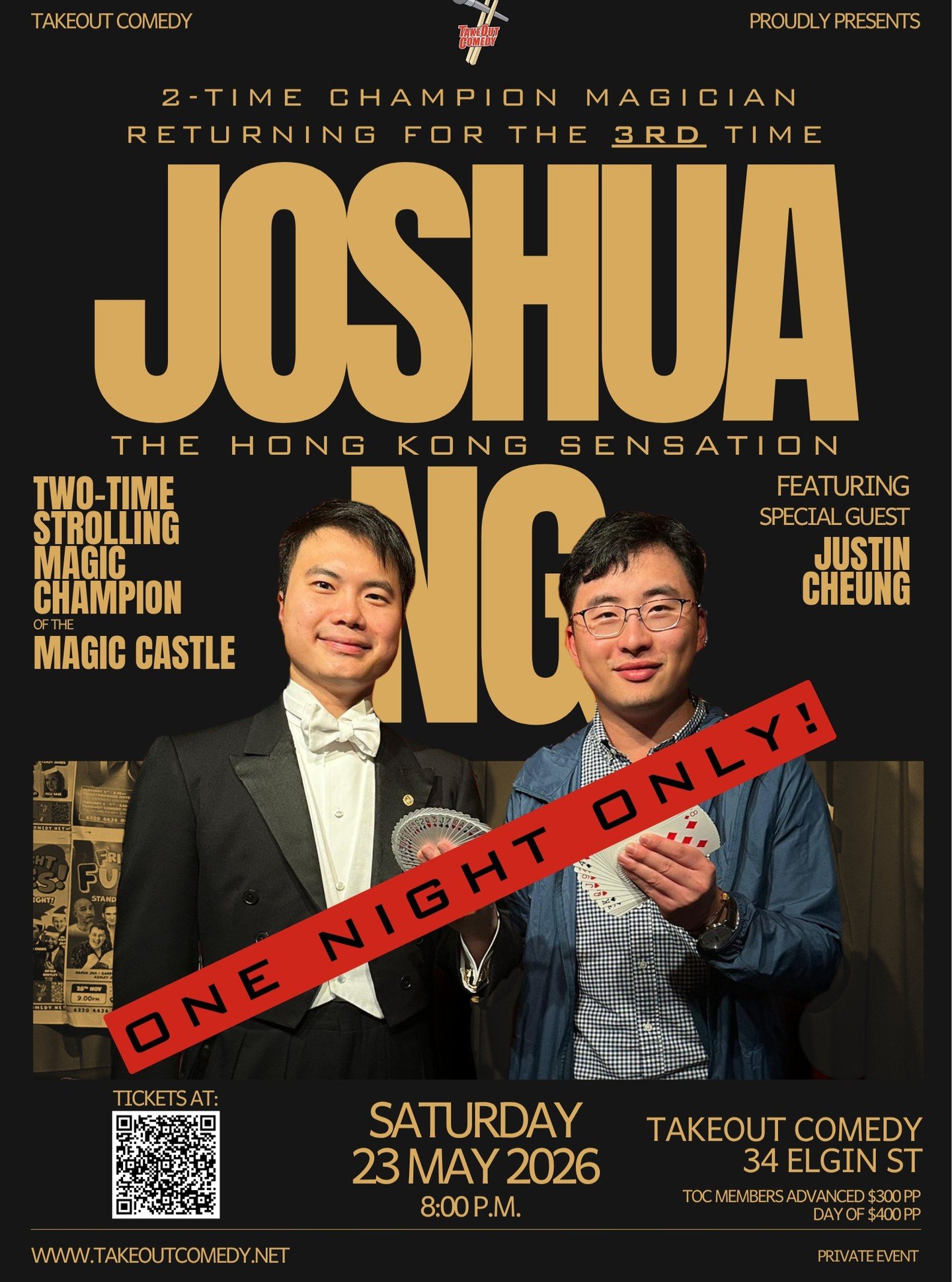 REPOST: You asked. We're back. 🎩 2-Time Champion Magician Joshua Ng returns to&nbsp;@takeoutcomedyhk&nbsp;for a third time &mdash; 23 May 2026 (Sat), ONE NIGHT ONLY! Plus, a very special guest: Justin Cheung, the man who inspired it all. One night. 
