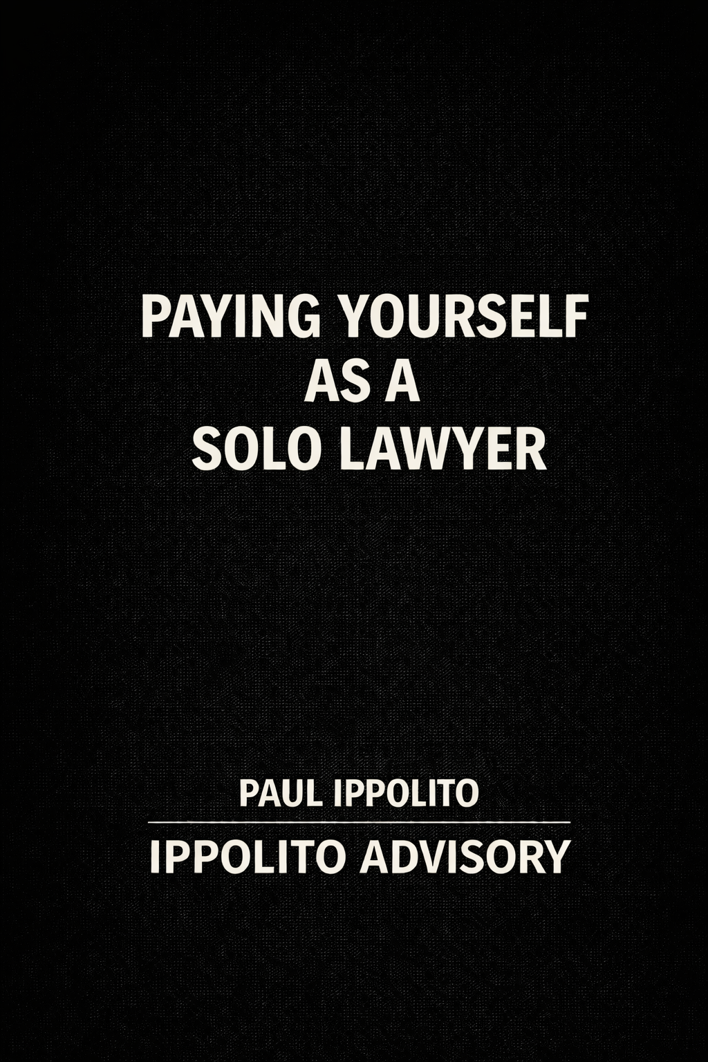 paying-yourself-as-a-solo-lawyer.png