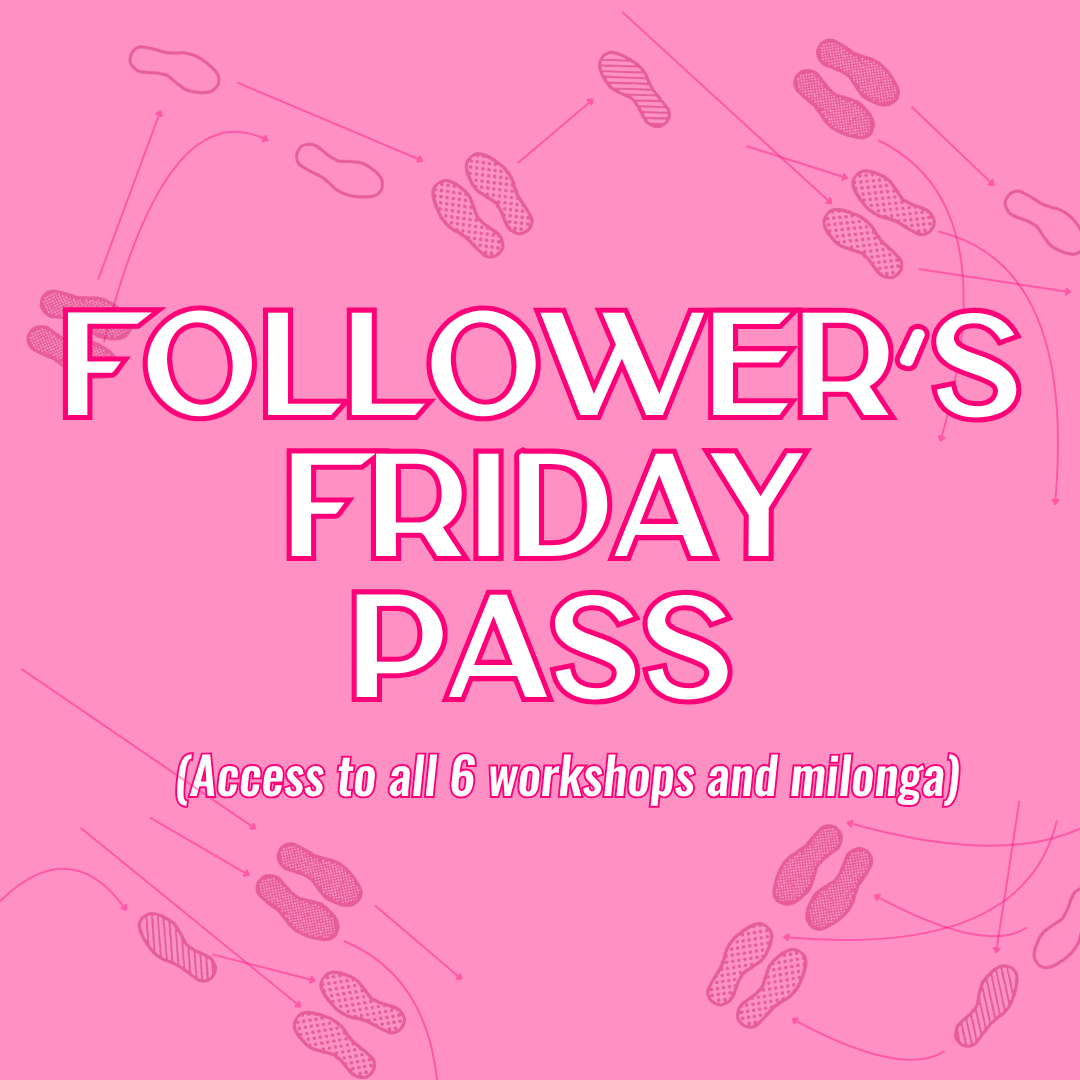 Follower's Friday Pass