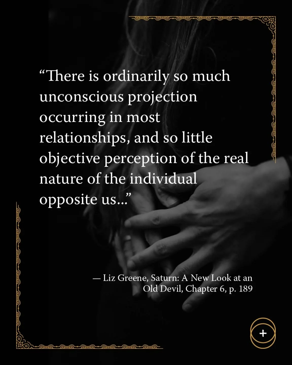 Saturn's role in relationship synastry often brings discomfort, not because you're mismatched, but because you're seeing clearly. The story collapses and the real person remains.
The tension is the teacher.
And the more unconscious the projection,