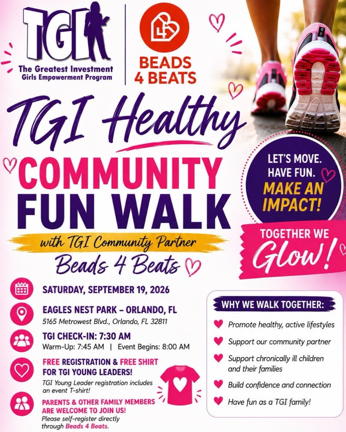 Join us as we come together to make an impact alongside Beads 4 Beats!✨

📅 Saturday, September 19, 2026
📍 Eagles Nest Park &ndash; Orlando
💜 TGI Check-In: 7:30 AM
⏰ Warm-Up: 7:45 AM | Event Begins: 8:00 AM

Registration is FREE for all TGI Young L