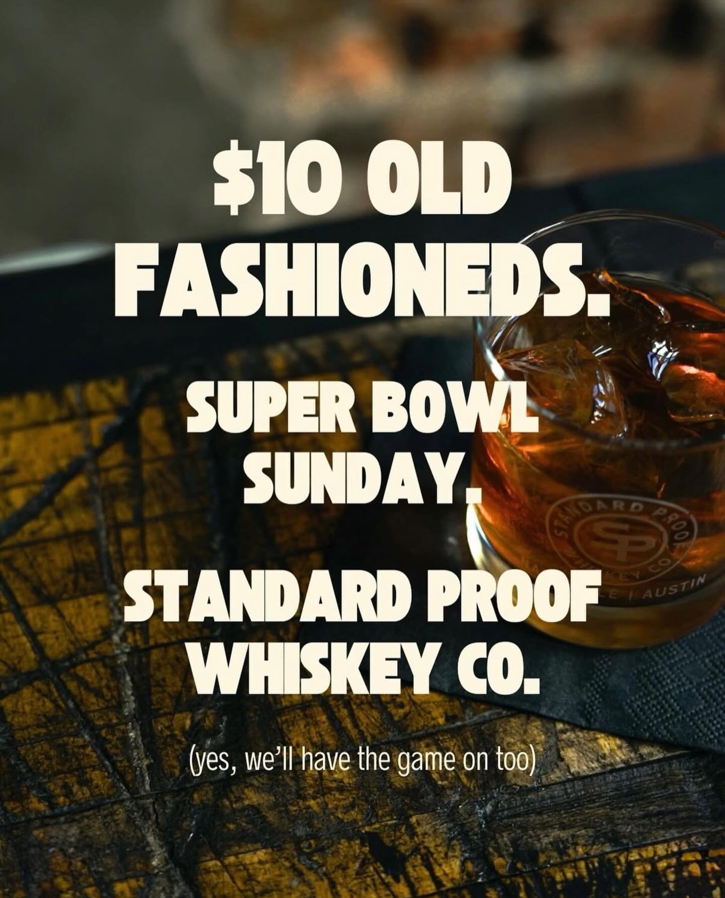 Happy Super Bowl Sunday! 🏈🏆🥃 Come hang with us downtown to watch the game with great drinks and the best company. #cheers #superbowlsunday #standardproofwhiskeyco