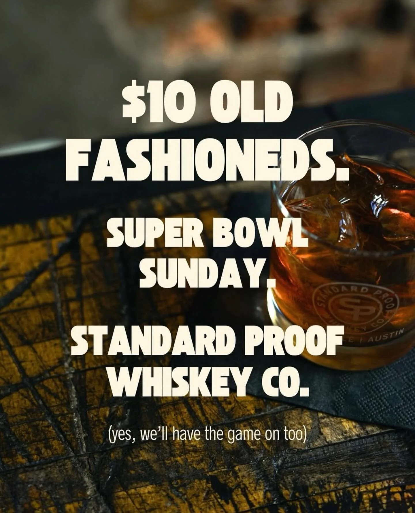 Happy Super Bowl Sunday! 🏈🏆🥃 Come hang with us downtown to watch the game with great drinks and the best company. #cheers #superbowlsunday #standardproofwhiskeyco