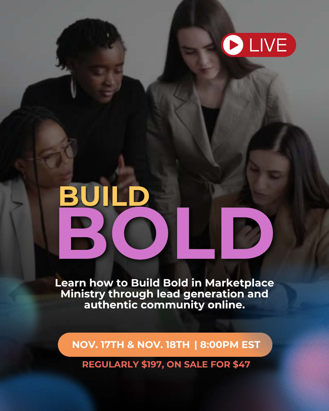 Build Bold LIVE Series — Her Brand, His Ministry