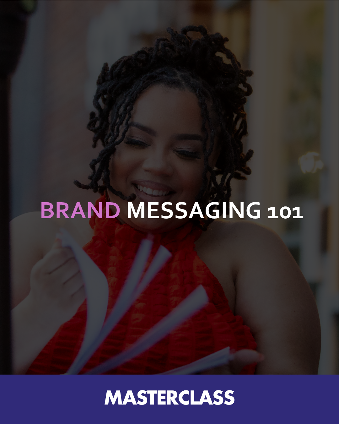 Brand Messaging 101 Masterclass