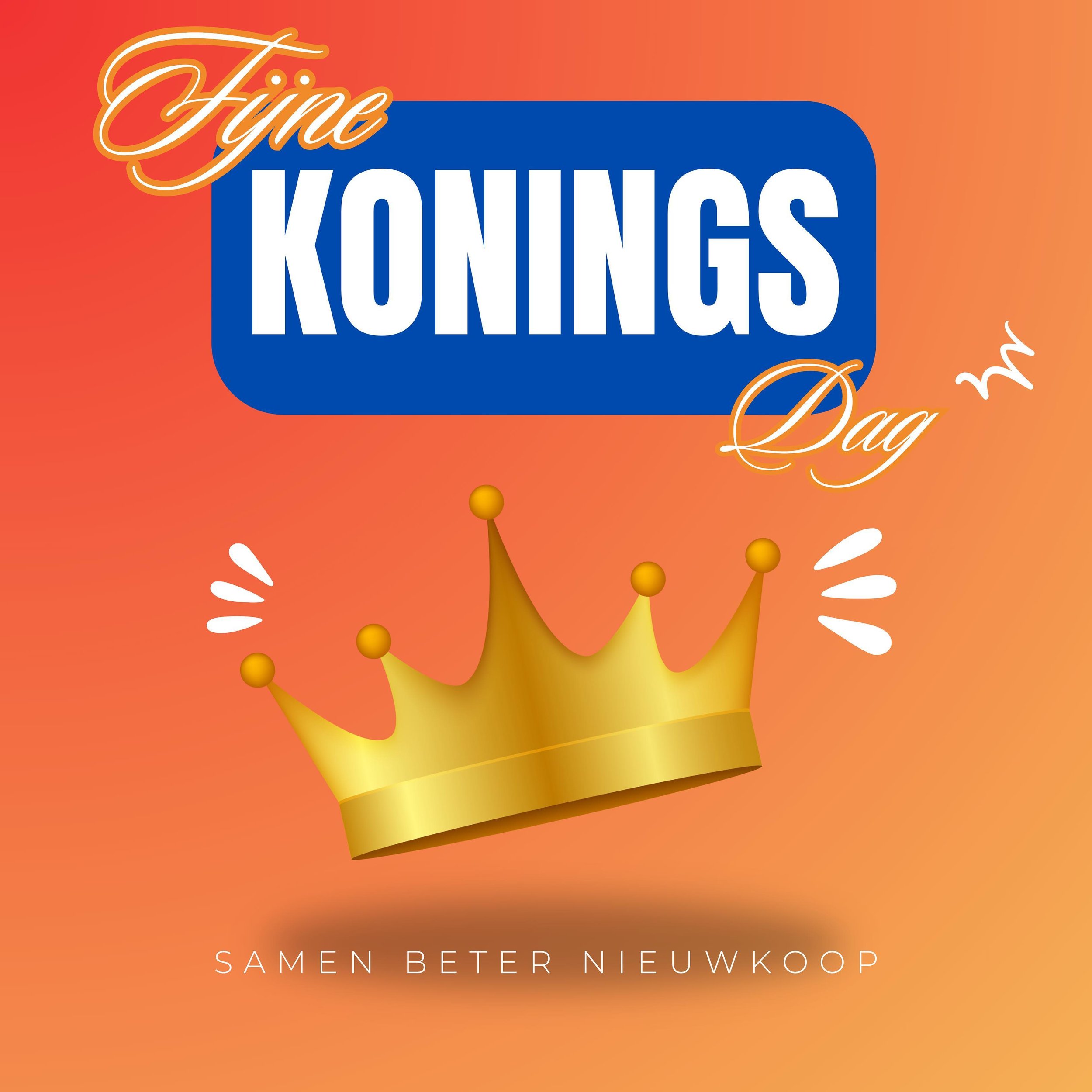 Samen Beter Nieuwkoop wenst jullie een hele fijne en gezellige Koningsdag 🤴🏽