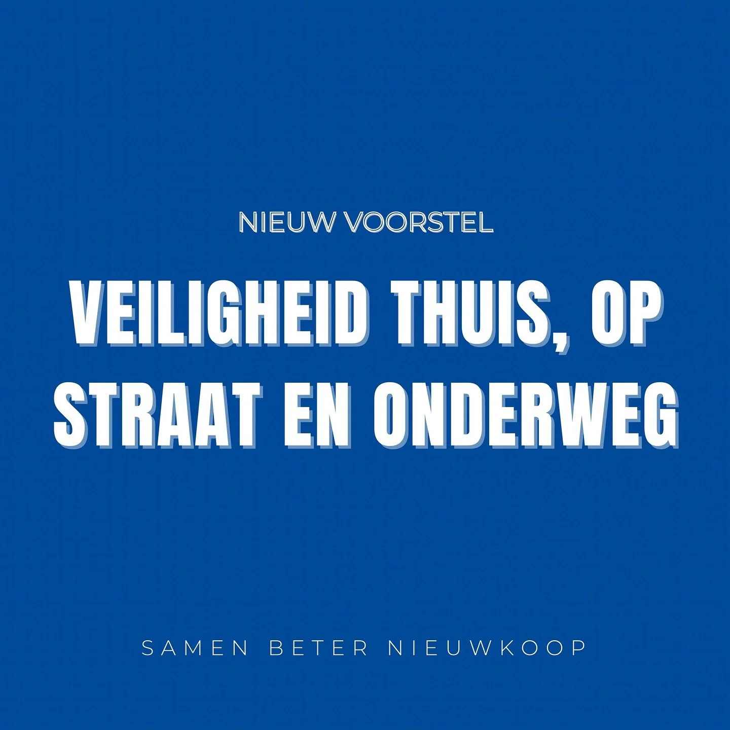 &bull; NIEUW VOORSTEL &bull;

Samen willen we werken aan een veiliger Nieuwkoop &ndash; thuis, op straat en onderweg.

Tijdens de begrotingsraad vroegen we daarom extra aandacht voor (sociale) veiligheid. Want iedereen moet zich veilig kunnen voelen,