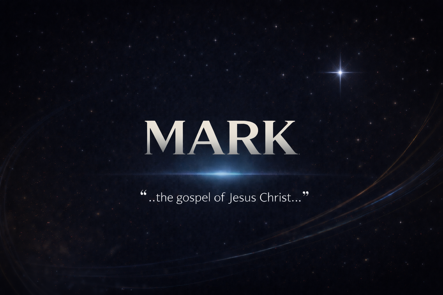 The Gospel of Mark: The Beginning (Mark 1:1-8)
