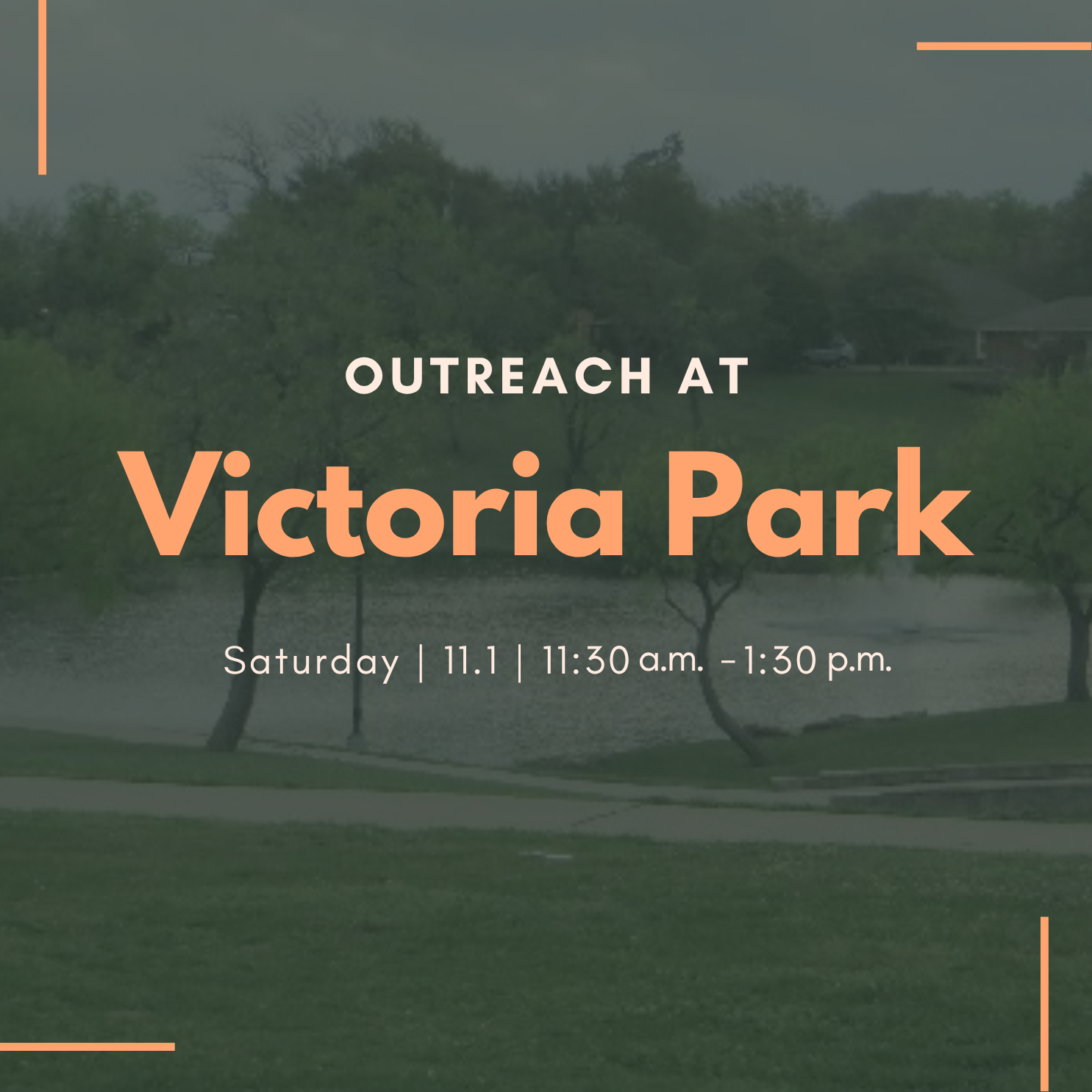 Outreach at Victoria Park