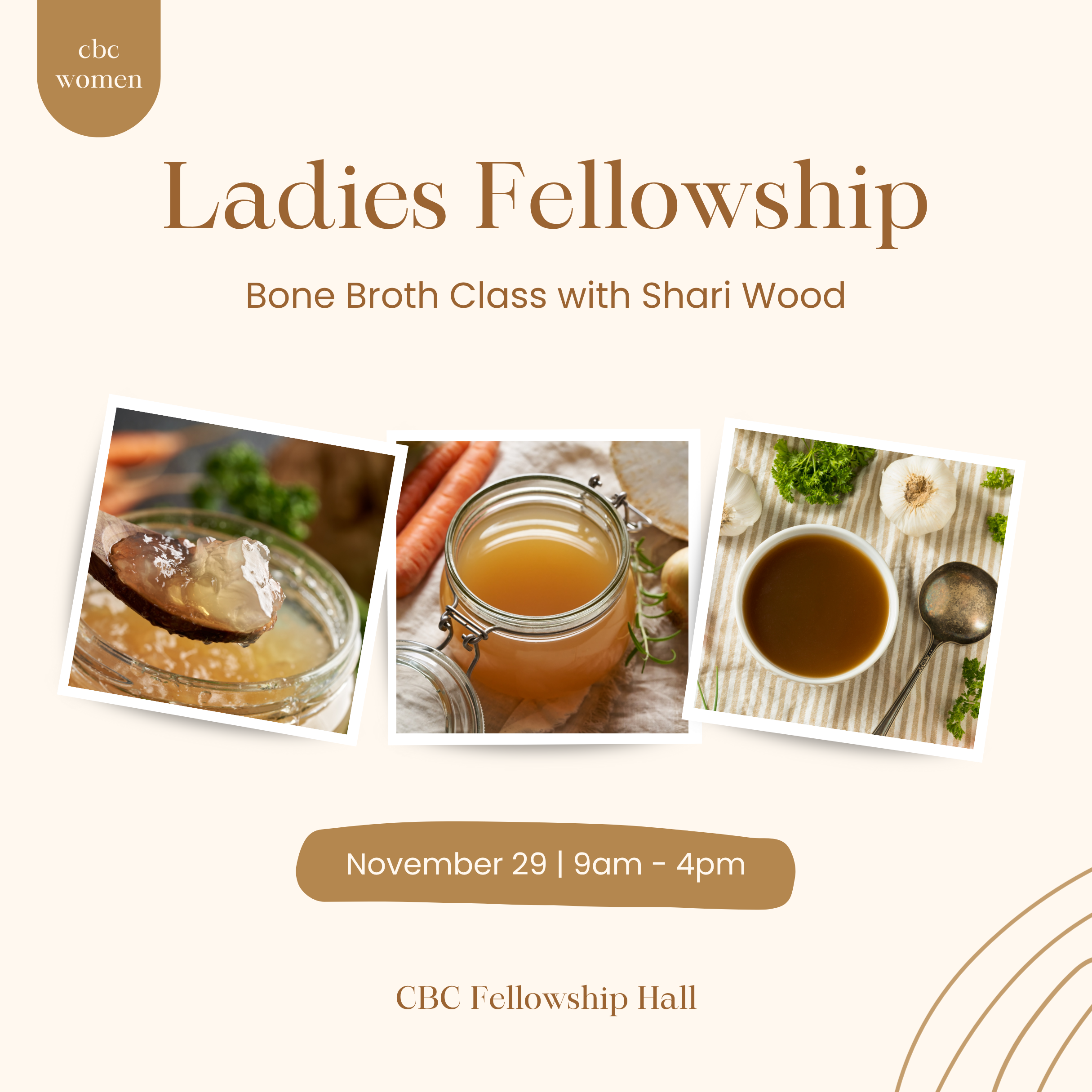 Ladies Fellowship: Bone Broth Class