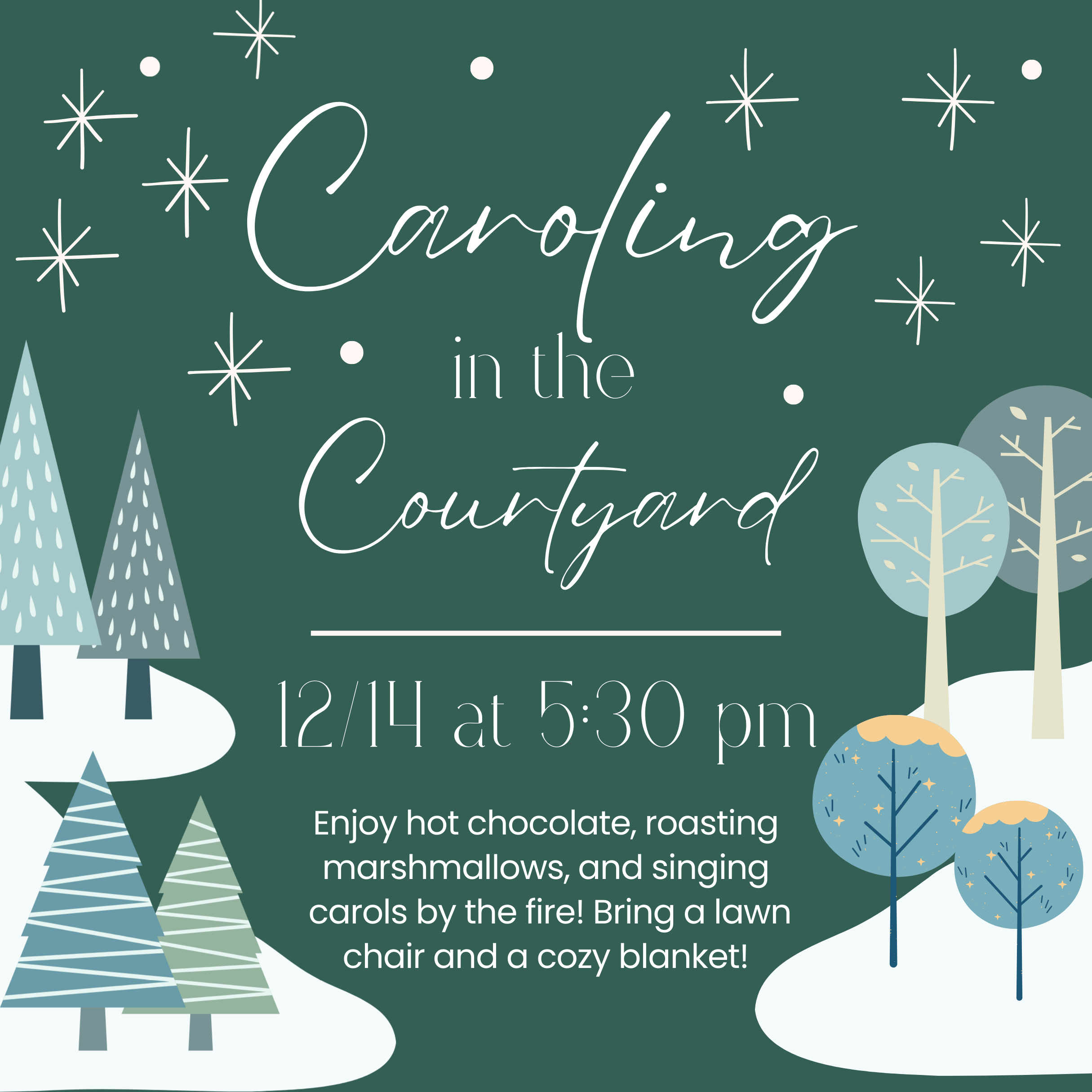 Caroling in the Courtyard