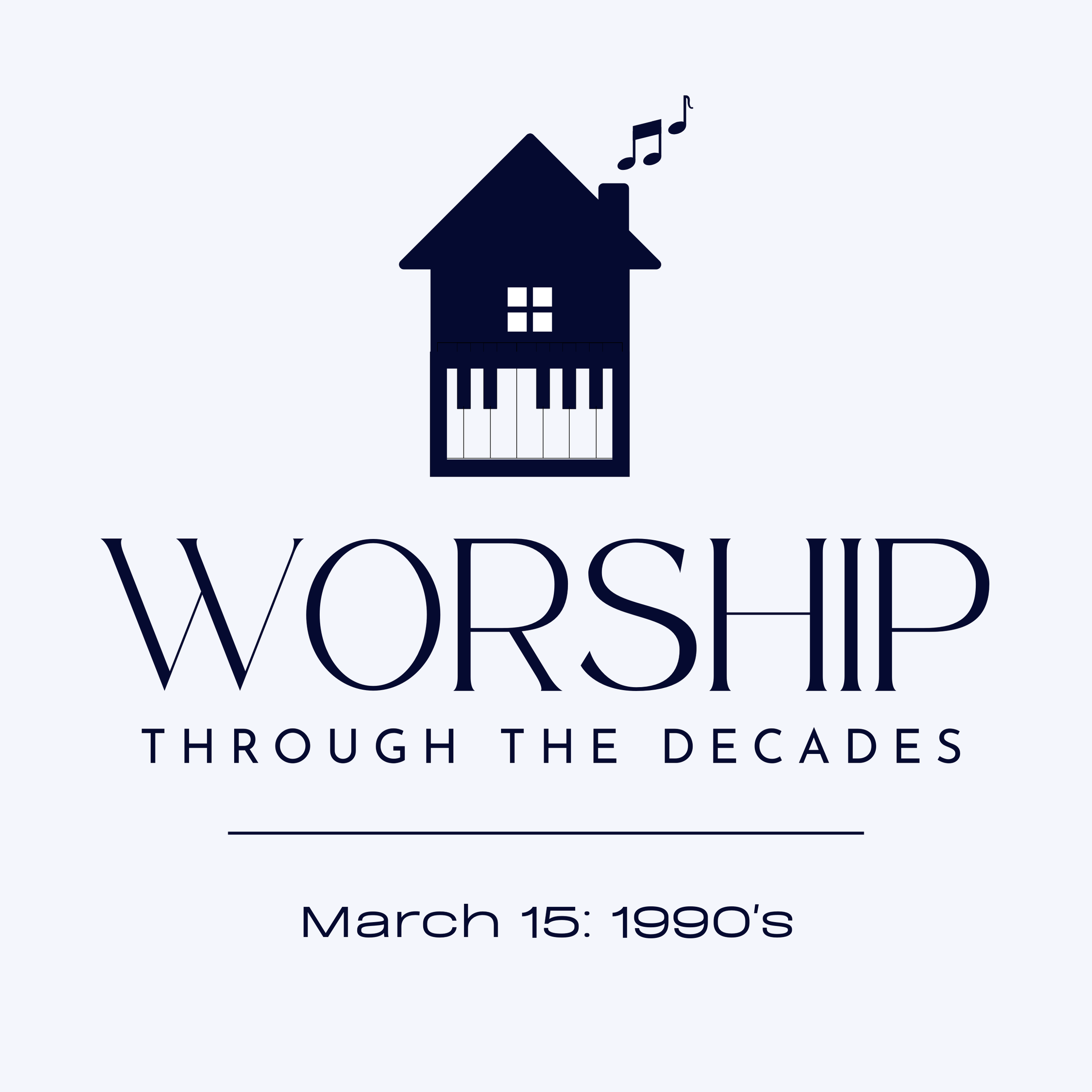 Worship Through the Decades