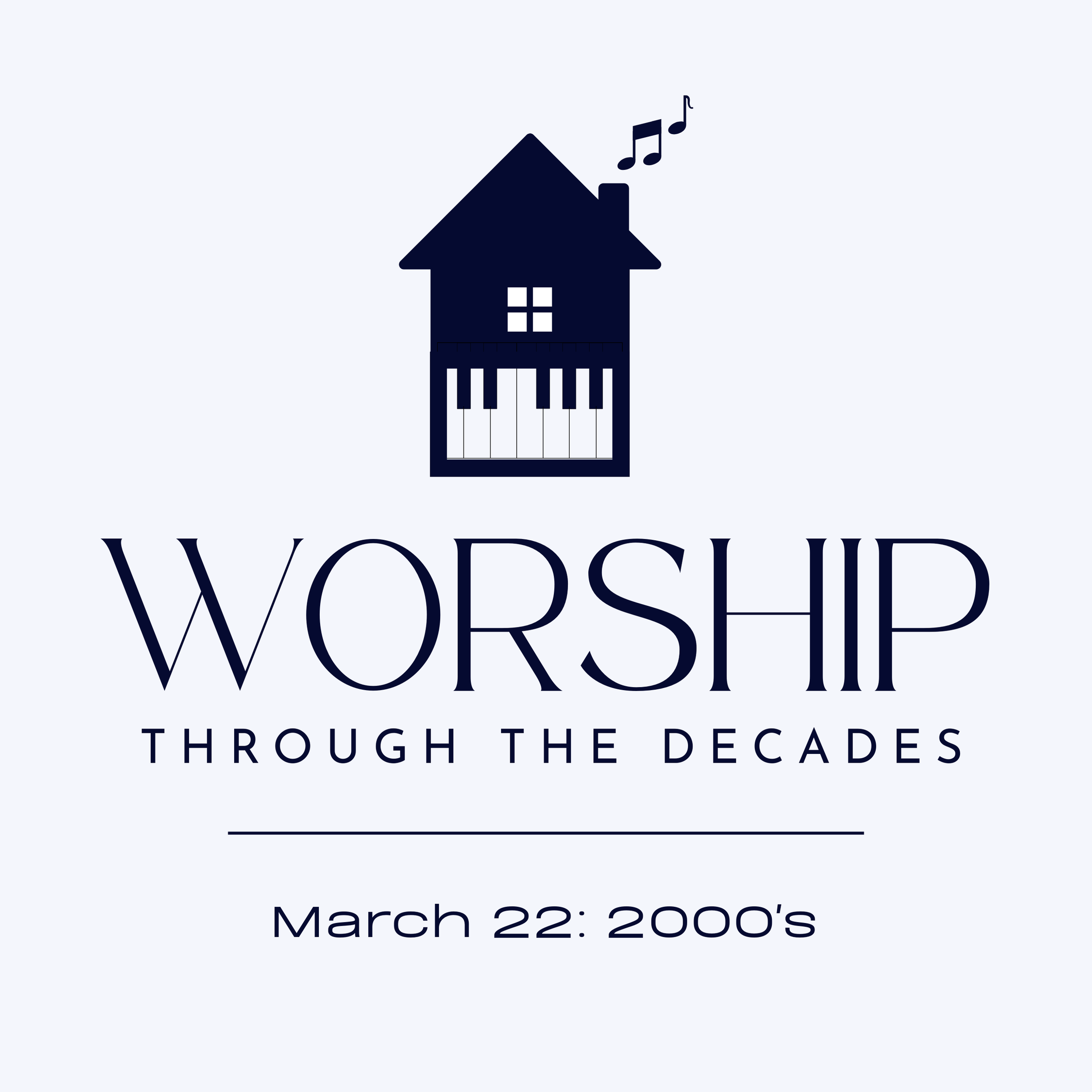 Worship Through the Decades 