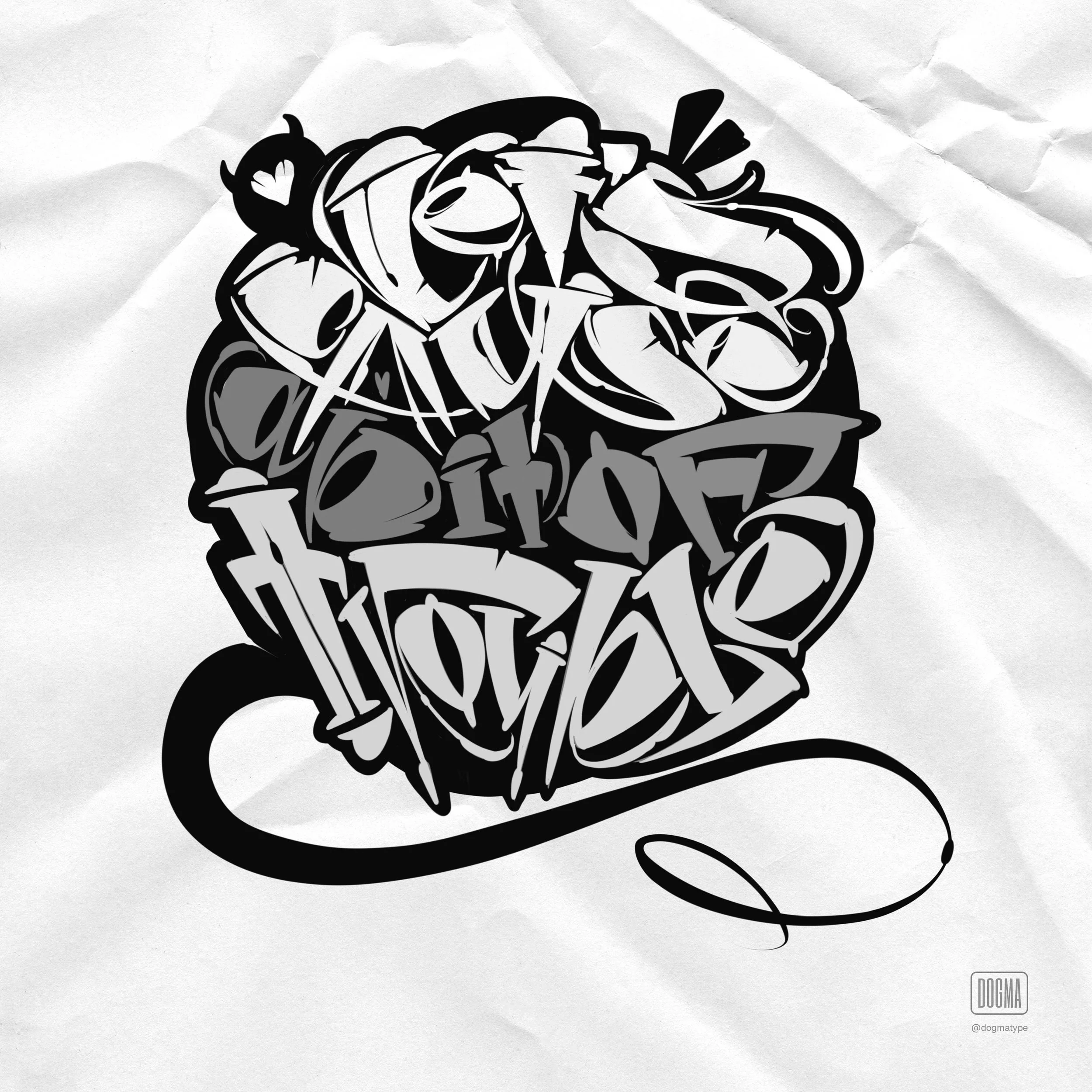 Let's cause a bit of trouble, Lettering by Dogma