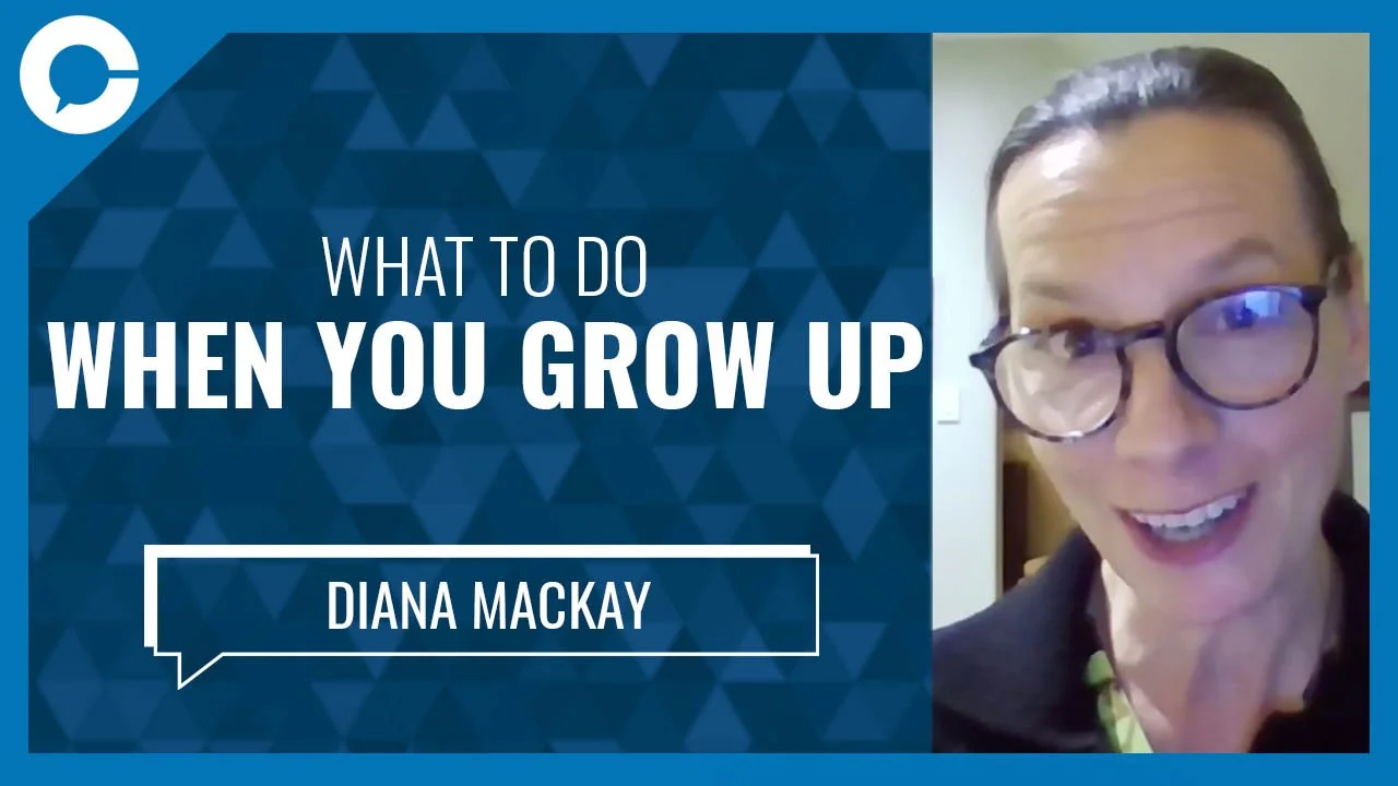 Ep. 588: What to Do When You Grow Up