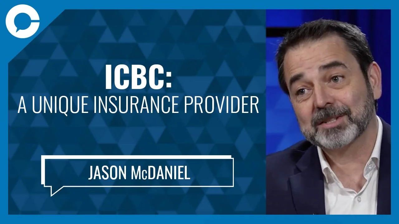 Ep. 601: ICBC: A Unique Insurance Provider