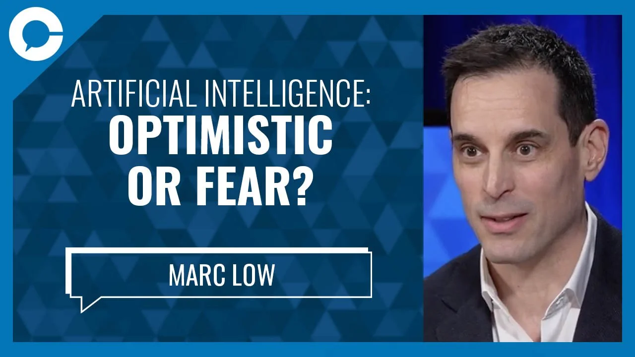 Ep. 604: Artificial Intelligence: Optimistic or Fear?