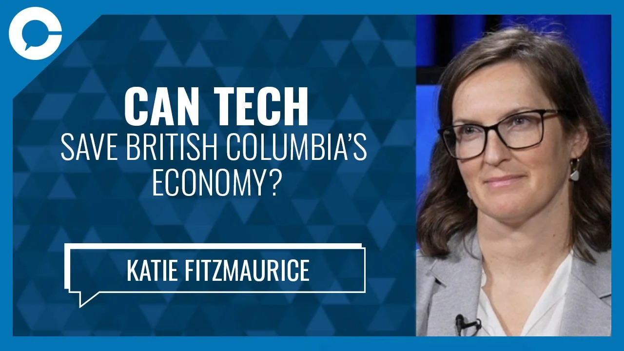 Ep. 611: Can Tech Save British Columbia’s Economy?