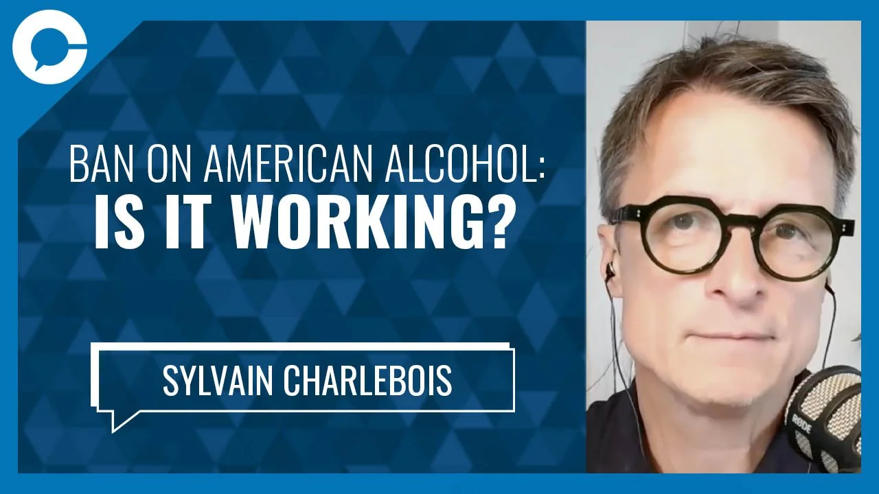 Ep. 618: Ban on American Alcohol: Is it Working?