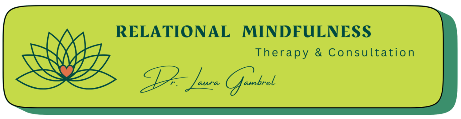 Relational Mindfulness Therapy and Consultation
