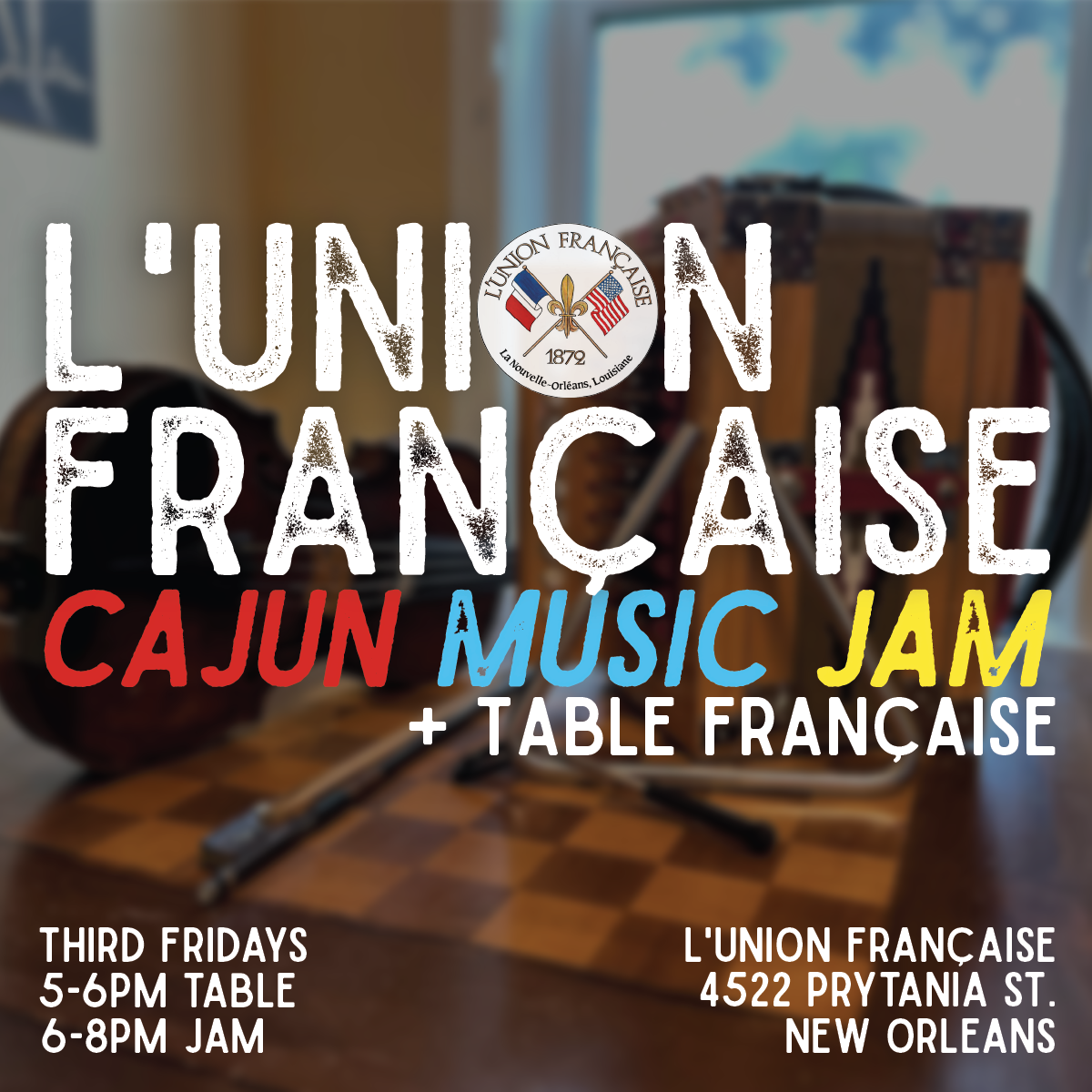Cajun Music Jam + Table Française!