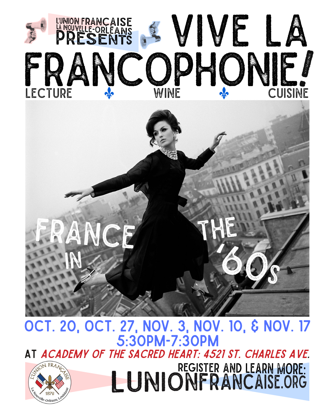Vive la Francophonie: France in the '60s