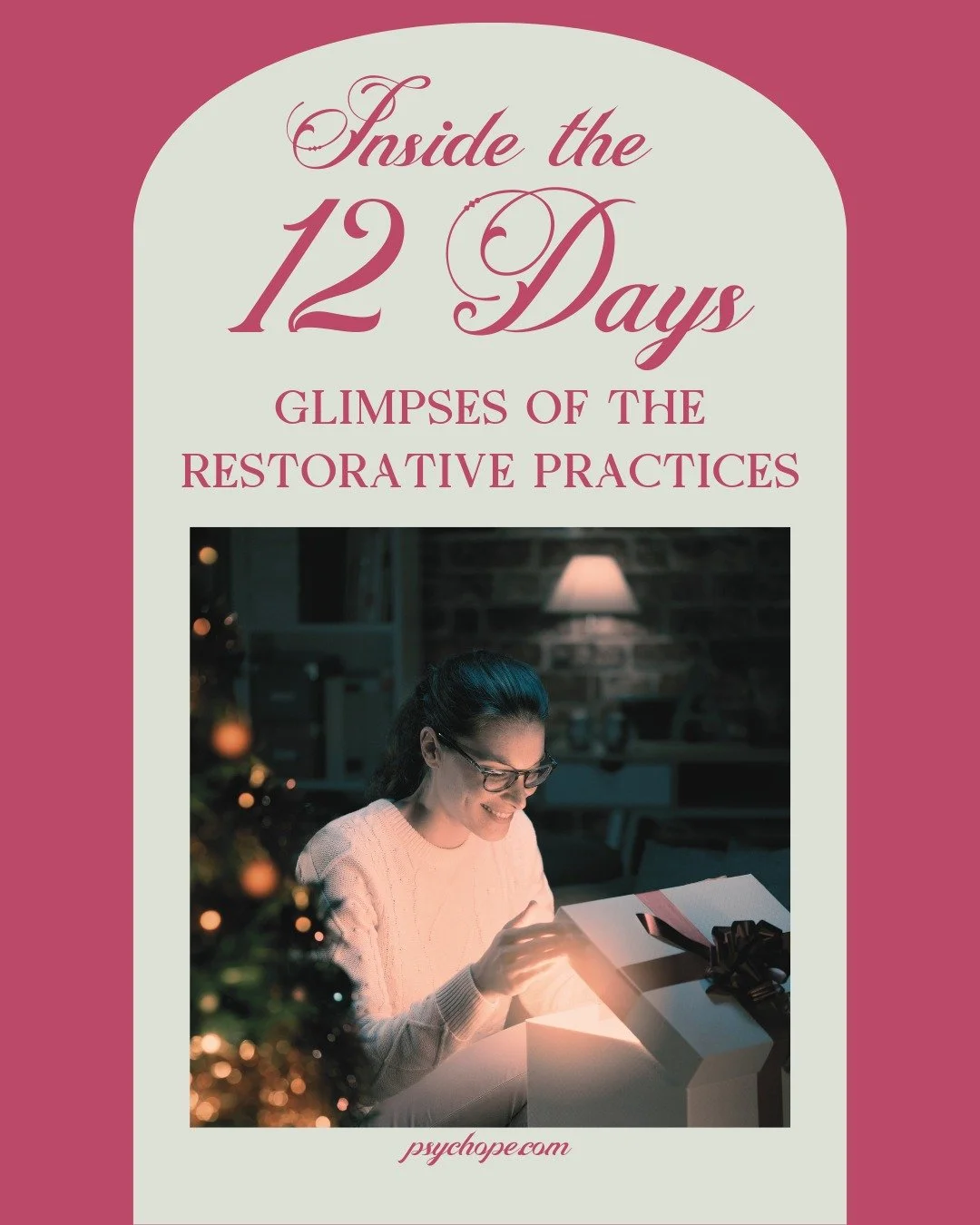 The holidays can be magical and emotionally complex at the same time.

In the latest episode of the PsycHope Self Help Podcast, I&rsquo;m sharing more about what that mix can feel like and the core themes from this year&rsquo;s 12 Days of Holiday Str