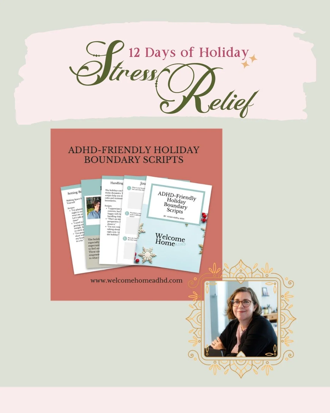 On the sixth day of Holiday Stress Relief, Kristin Koliha from Welcome Home ADHD is gifting you with ADHD-Friendly Holiday Boundary Scripts, a boundary scripts guide.

This gift is for the parts of the season where expectations pile up, invitations r