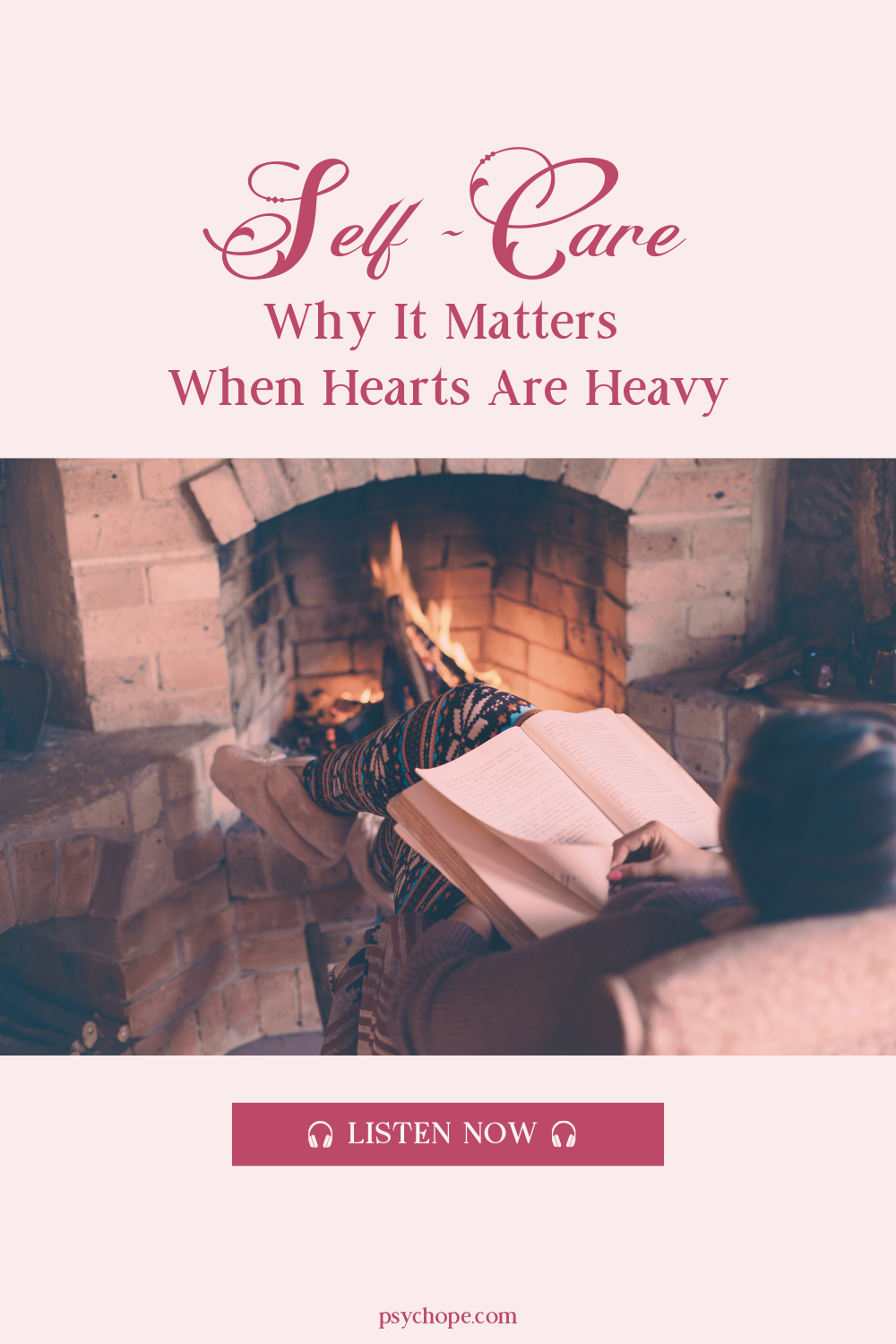 Self-Care: Why It Matters When Hearts Are Heavy