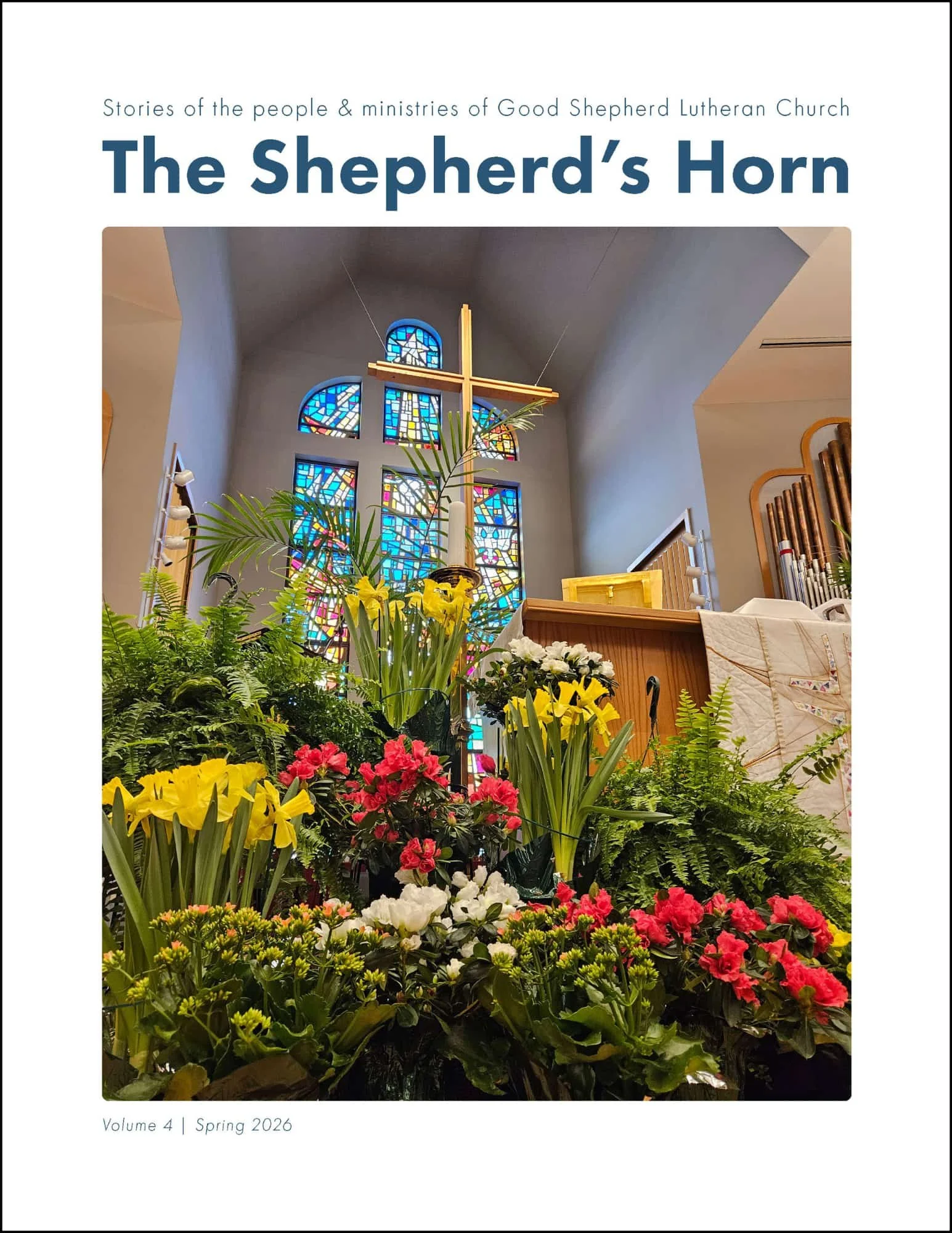 Cover of the Spring 2026 The Shepherd's Horn magazine showing flowers, the altar, and cross in the sanctuary with a stained glass window in the background during Easter Worship.