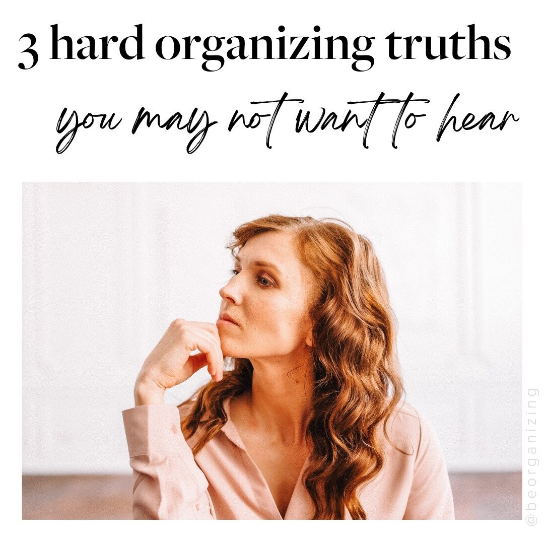 ⁠It's time to start thinking about the future and getting organized!  Here are three inconvenient truths to keep in mind as you begin your organizing journey. But don't worry, it's not as bad as it seems once you get started.⁠
⁠
You Must Commit to a 