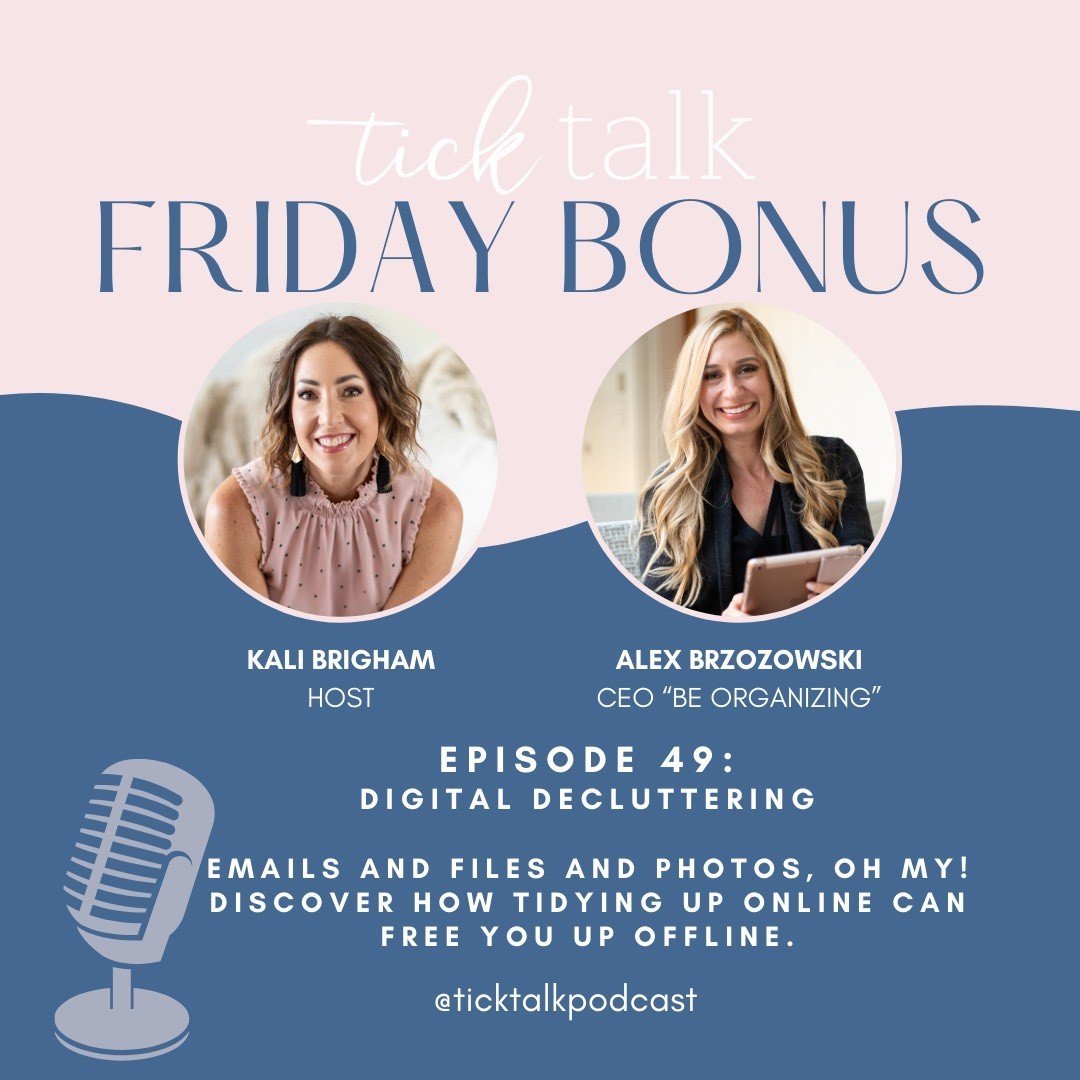 We're happy to share that we spent time with @kali.brigham on the Tick Talk Podcast! Listen to episode 49: Digital Decluttering: How to Handle Emails, Photos and Files and More *feat Alex Brzozowski*⁠
⁠
Take a listen! Link in our Bio. ⁠
⁠
#organizedl