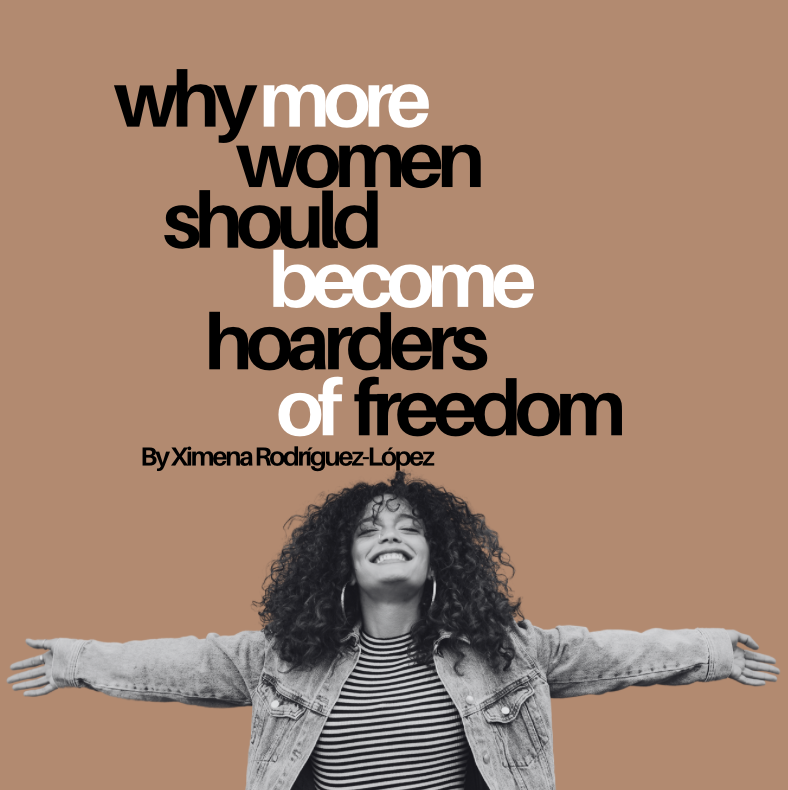 She Who Hoards Freedom
