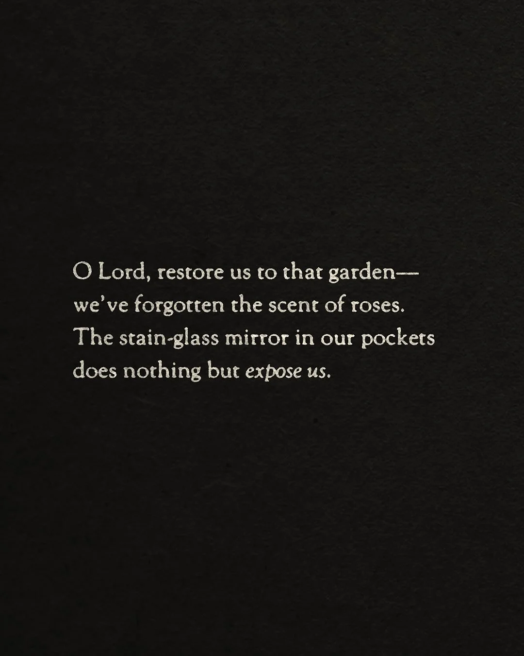 An honest prayer.