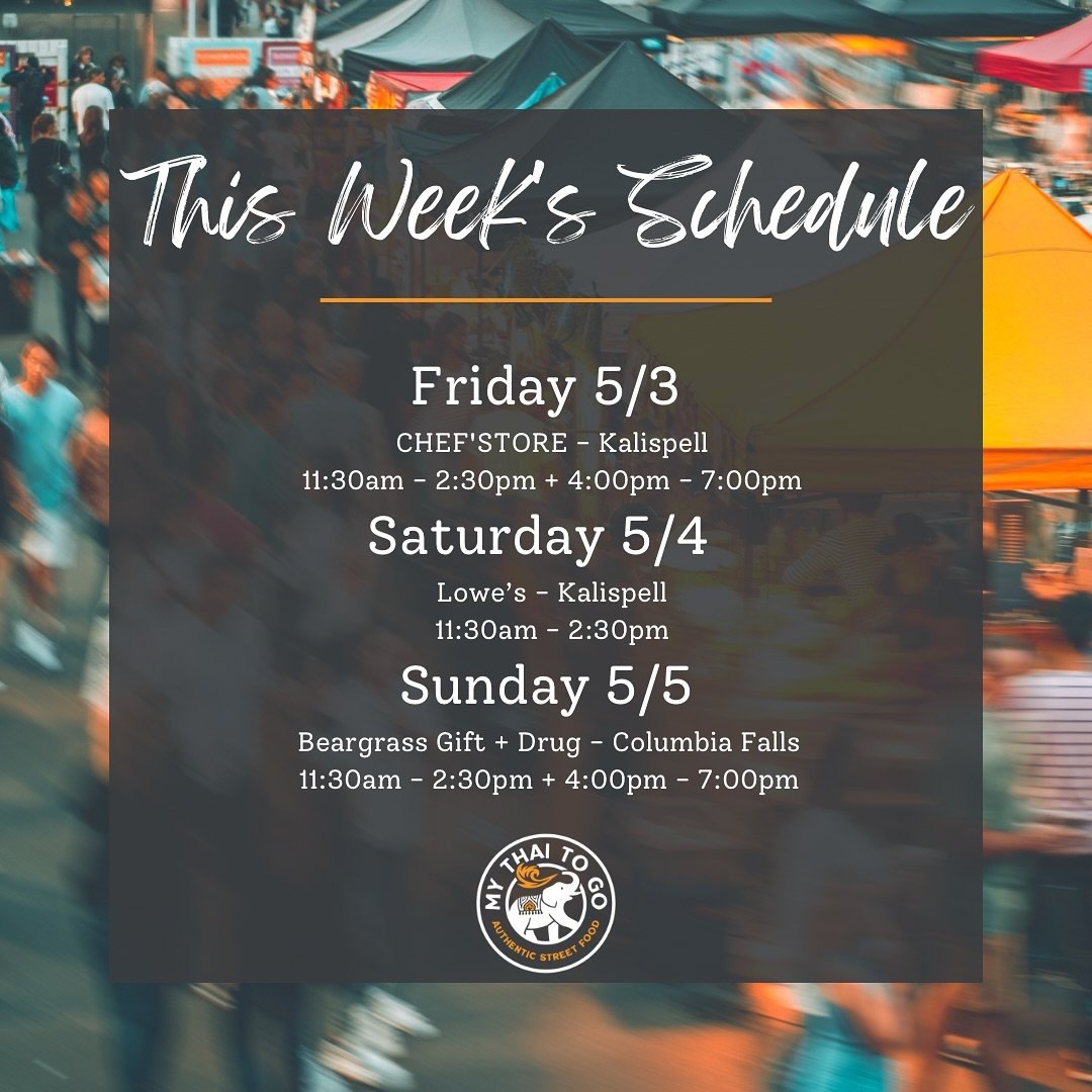 🇹🇭This Week&rsquo;s Schedule🇹🇭

📍Friday @usfchefstore 

📍Saturday @loweskalispellmt

📍Sunday @beargrass_gift_and_drug