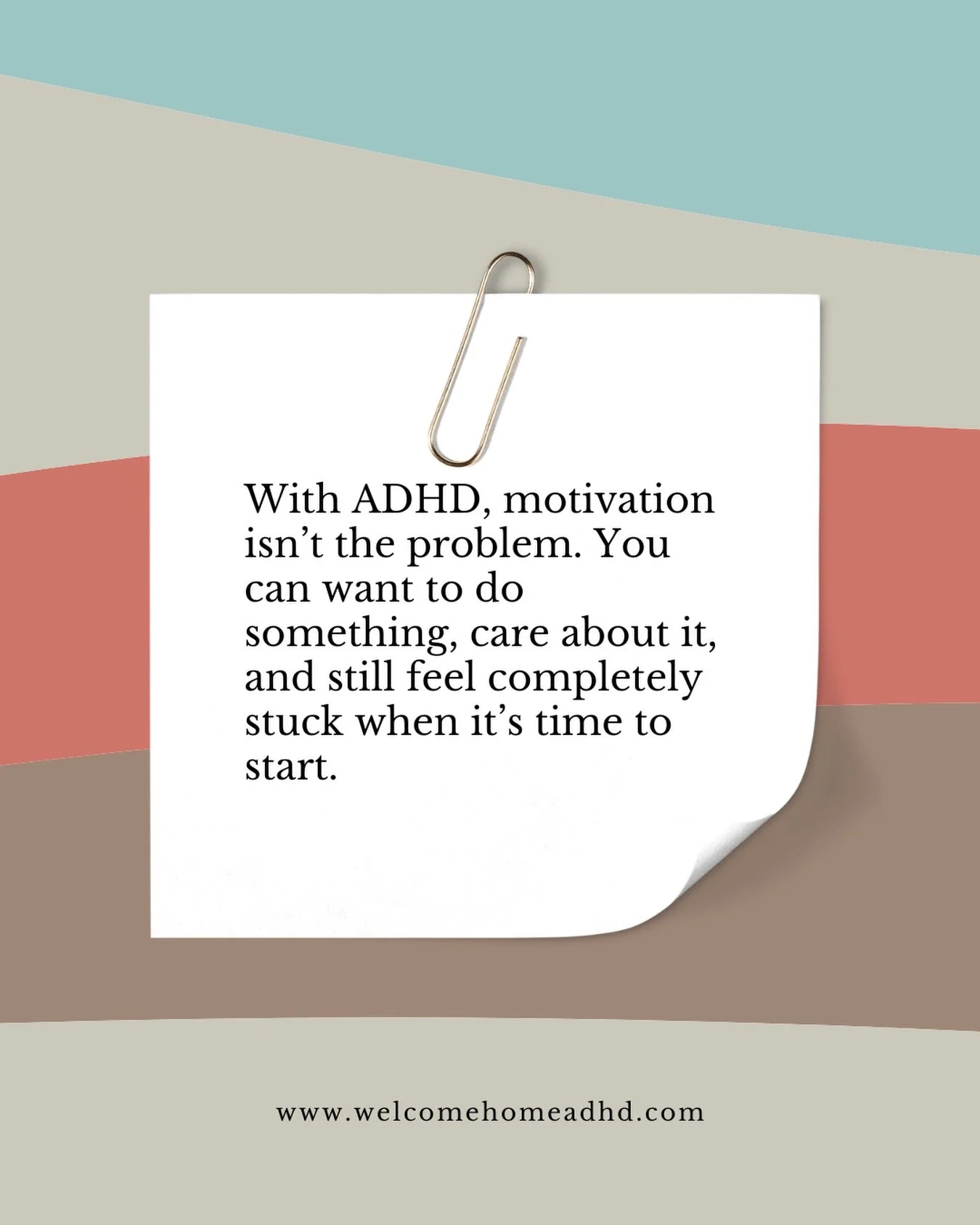 This is where so many women get stuck. Because it looks like a motivation issue from the outside.

But it is actually an activation issue.

ADHD makes it harder to initiate even when something matters to you.

So you sit there, knowing, thinking, som