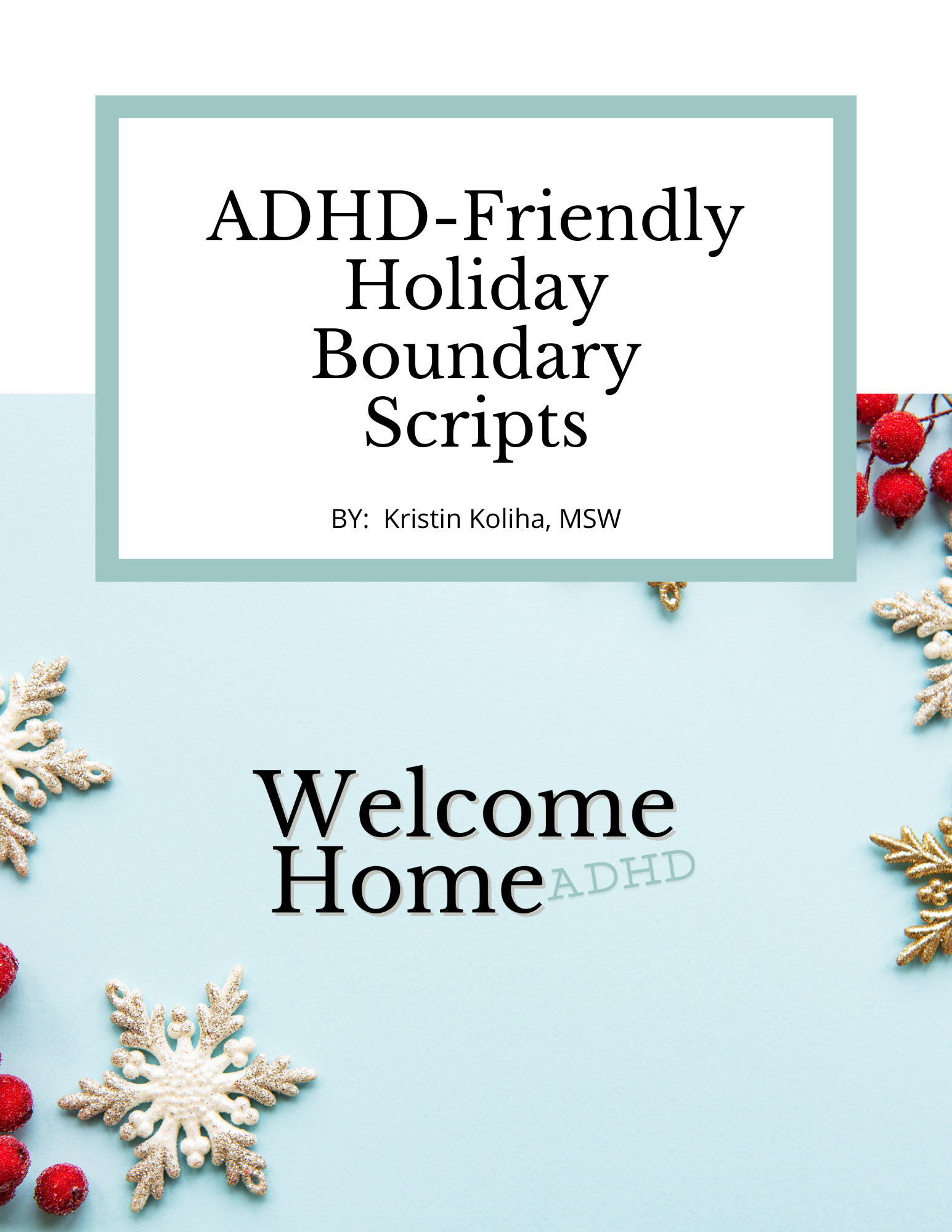 ADHD-Friendly Holiday Boundary Scripts