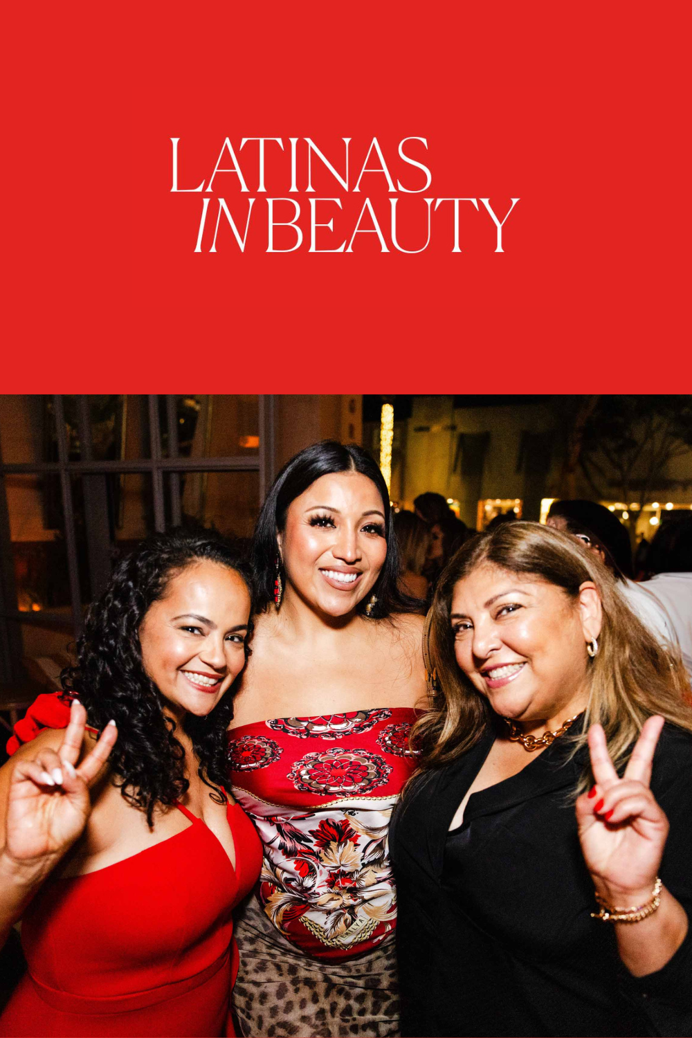 A group of Latina women during the launch event for their nonprofit in Beverly Hills