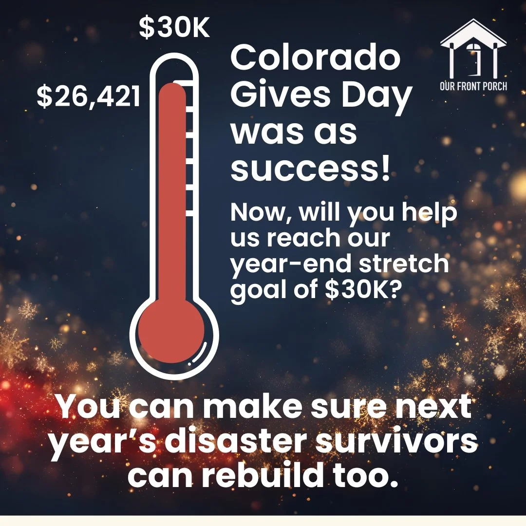 We did it &mdash; Colorado Gives Day was a success because of YOU. 💙
Your generosity showed up for families who lost everything, reminding them that community doesn&rsquo;t disappear when disaster strikes.

But our work doesn&rsquo;t end with one da