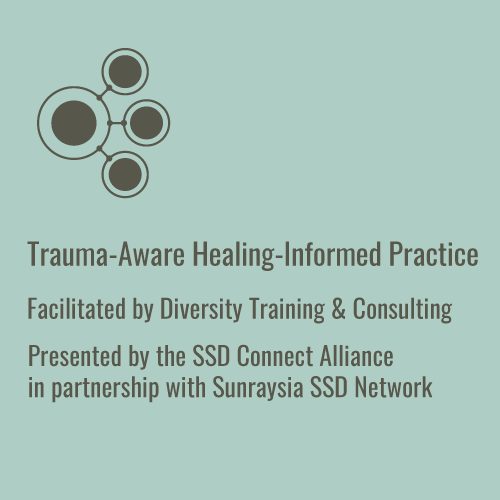 Trauma-Aware and Healing-Informed Practice