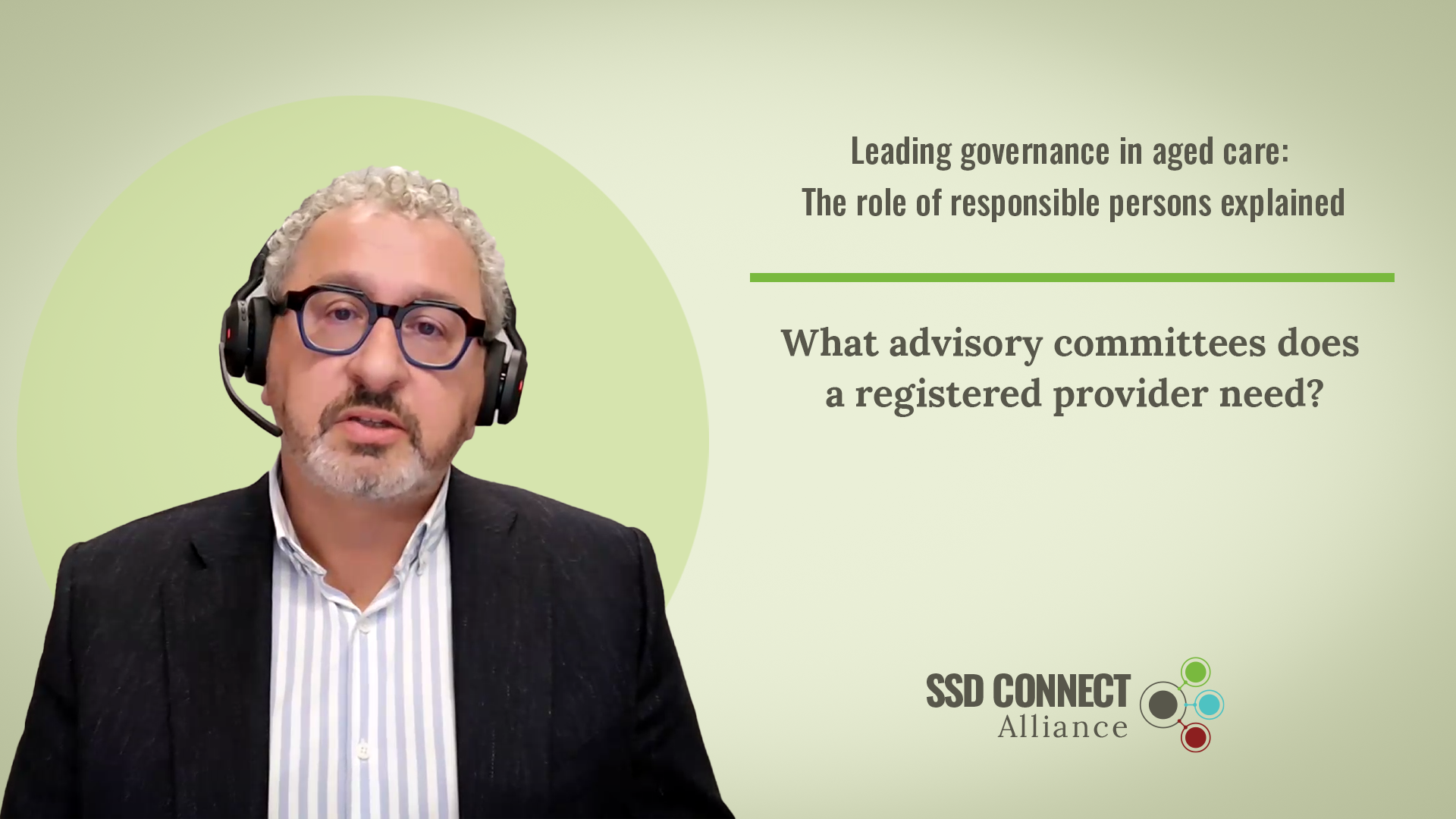 9. What advisory committees does a registered provider need?