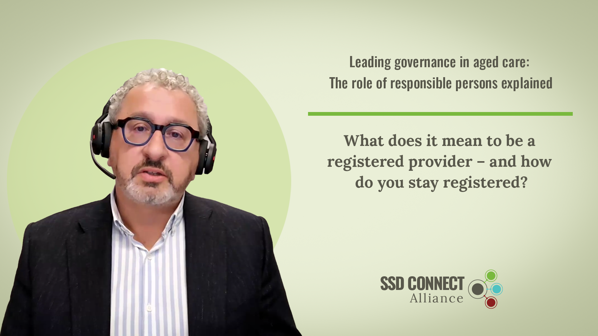 10. What does it mean to be a registered provider – and how do you stay registered?